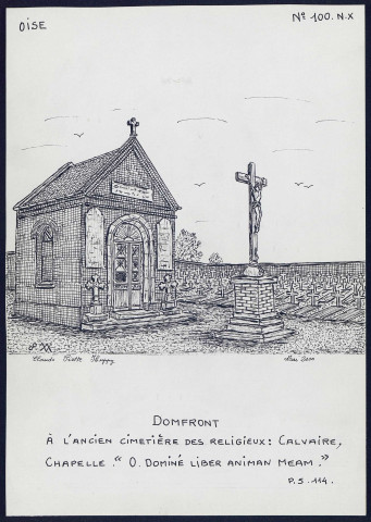 Domfront (Oise) : ancien cimetière des religieux, calvaire, chapelle - (Reproduction interdite sans autorisation - © Claude Piette)