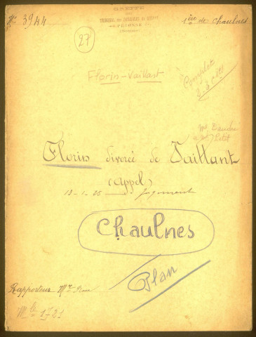 Chaulnes. Demande d'indemnisation des dommages de guerre : dossier Florin-Vaillant