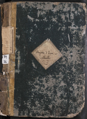 Maison d'arrêt d'Abbeville. Prévenus, condamnés et détenus. Registre d'écrou : numéros 1 à 843. 25 février 1837 - 06 septembre 1839