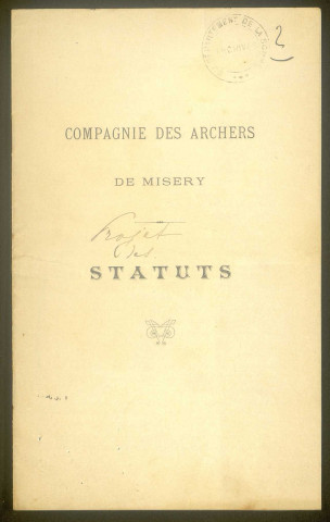 Misery. Compagnie d’arc