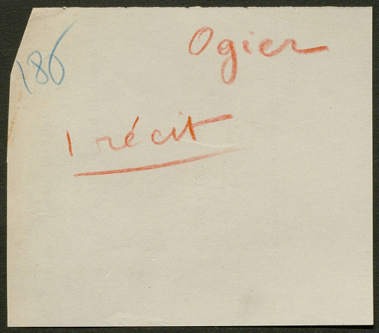 Témoignage de Ogier, Justin (Grenadier) et correspondance avec Jacques Péricard