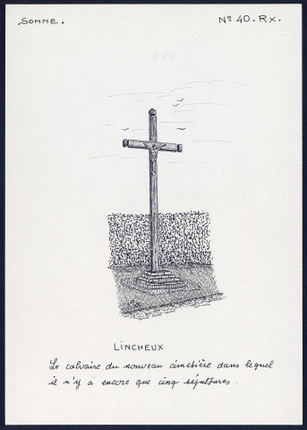 Lincheux : calvaire du nouveau cimetière - (Reproduction interdite sans autorisation - © Claude Piette)
