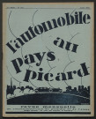 L'Automobile au Pays Picard. Revue mensuelle de l'Automobile-Club de Picardie et de l'Aisne, 190, juillet 1927