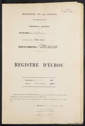 Maison d'arrêt d'Amiens. Correction. Registre d'écrou : numéros 1 à 903. 04 mai 1915 - 30 août 1920