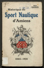 Le sport nautique d'Amiens 1866-1931