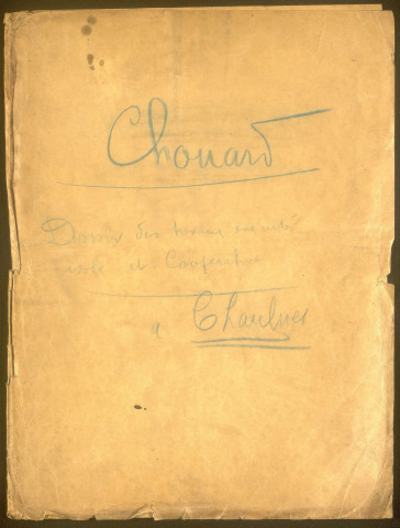 Chaulnes. Demande d'indemnisation des dommages de guerre : dossier Alfred Chouard