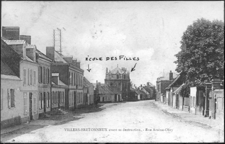Villers-Bretonneux avant sa destruction - Rue Arsène Obry