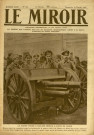 Journal "LE MIROIR", photographies de la guerre, 8e année n° 220. A la Une : "La Garde Rouge saccage Moscou à coups de canon"