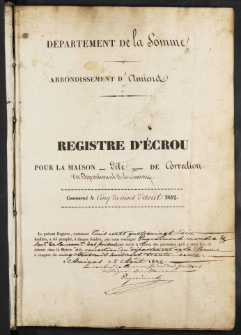 Maison de correction dite Bicêtre à Amiens. Registre d'écrou : numéros 1 à 1125. 05 août 1832 - 09 janvier 1835
