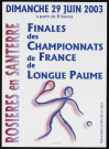 Finales des Championnats de France de Longue Paume à Rosières-en-Santerre le dimanche 29 juin 2003