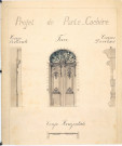 Projet de porte cochère : dessin de l'architecte Delefortrie