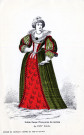 Histoire du costume à travers les âges et les pays. Noble Dame Française du milieu du XVIIe siècle