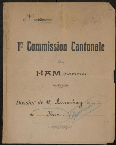 Ham. Demande d'indemnisation des dommages de guerre : dossier Accambray Alphonse, Léon