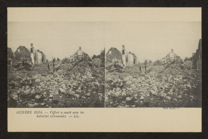 GUERRE 1914. VIFFORT A SAUTE AVEC LES BATTERIES ALLEMANDES