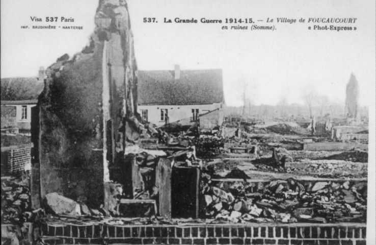 Le village de Foucaucourt en ruines