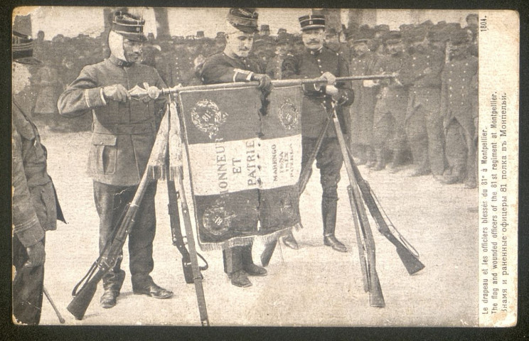 Le drapeau et les officiers blessés du 81e régiment à Montpellier