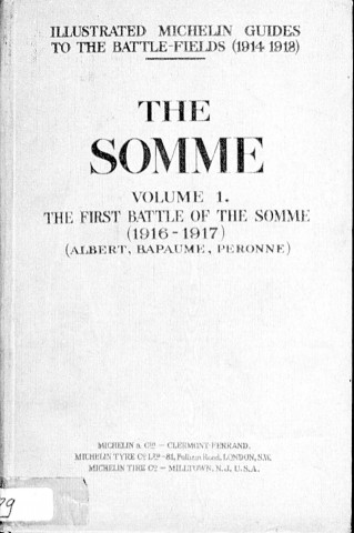 The Somme. The first battle of the Somme (1916-1917) - (Albert, Bapaume, Péronne)