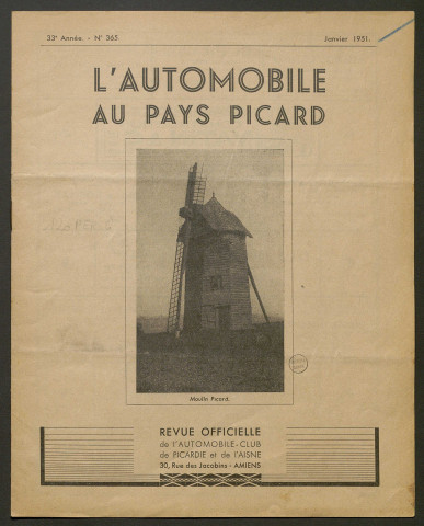 L'Automobile au Pays Picard. Revue officielle de l'Automobile-Club de Picardie et de l'Aisne, 365, janvier 1951