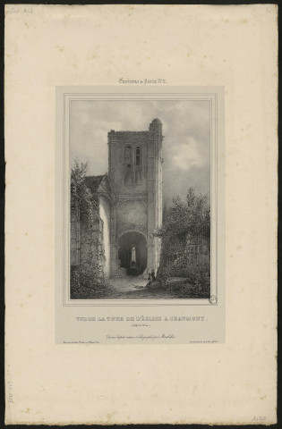 2ème exemplaire. Environs de Paris N°2. Vue de la tour de l'église à Chaumont. (Département de l'Oise)