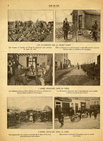 Journal "SUR LE VIF", photos et croquis de guerre, 2e année n° 11. A la Une : "dans les tranchées, nos soldats doivent rester des jours et des nuits dans la boue jusqu'à la ceinture"