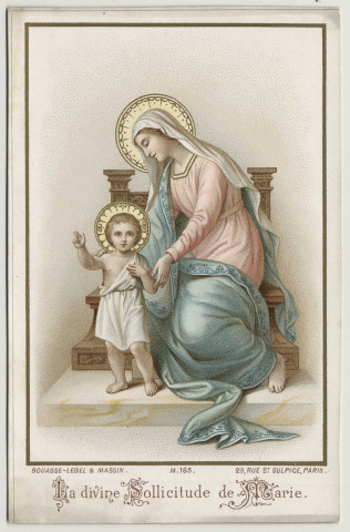 La divine sollicitude de Marie. La Vierge et l'Enfant. En souvenir du départ de Monsieur Guignant, doyen de Blangy, le 18 décembre 1898