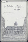 Le Boisle : l'église en 1909 - (Reproduction interdite sans autorisation - © Claude Piette)