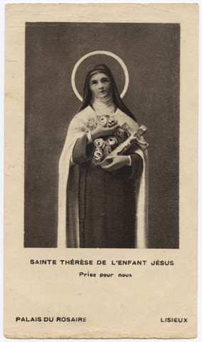 Sainte Thérèse de l'Enfant Jésus. Conseil aux pèlerins et touristes