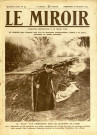 Journal "LE MIROIR", photographies de la guerre, 4e année n° 57. A la Une : "La Villa d'un Commandant dans les tranchées de l'Aisne"