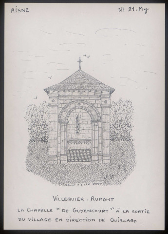 Villequier-Aumont (Aisne) : chapelle « de Guyencourt » - (Reproduction interdite sans autorisation - © Claude Piette)