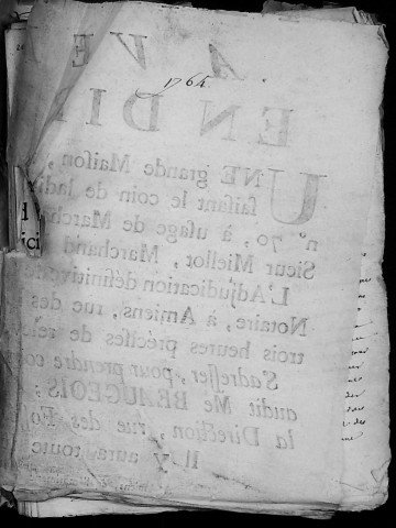 Etude de Me François Henin à Amiens (étude n°3). Minutes de l'année 1764
