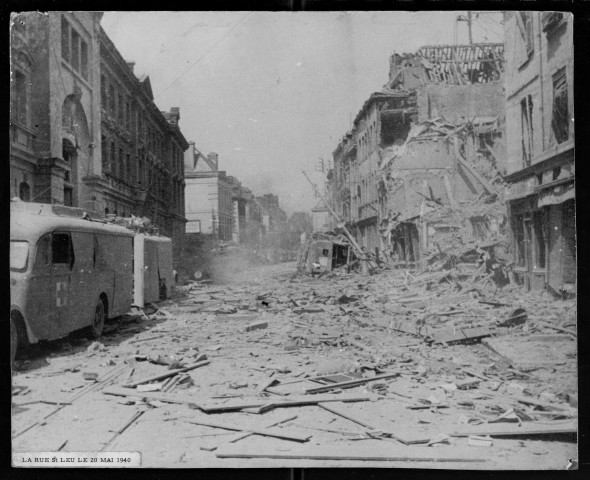 Amiens. La rue Saint-Leu le 20 mai 1940 : les ruines après les bombardements