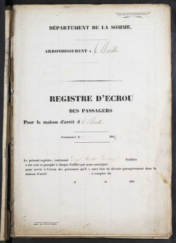 Maison d'arrêt d'Abbeville. Passagers. Registre d'écrou : sans numéro. 31 mars 1845 - 25 décembre 1855