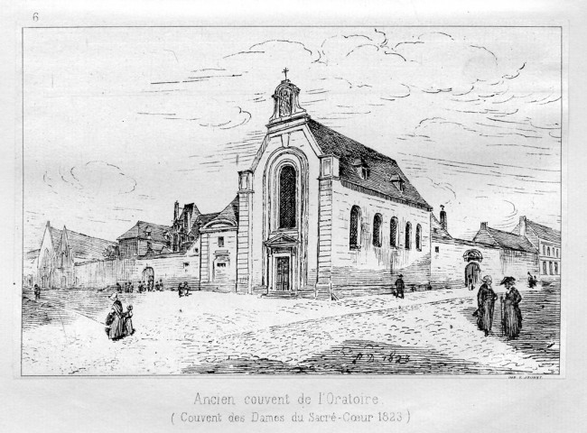 Ancien couvent de l'Oratoire (couvent des Dames du Sacré-Coeur 1823)