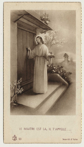 Le Maître est là , il t'appelle ! Le Christ frappant à la porte d'une maison