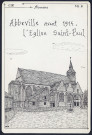 Abbeville avant 1914 : l'église Saint-Paul - (Reproduction interdite sans autorisation - © Claude Piette)