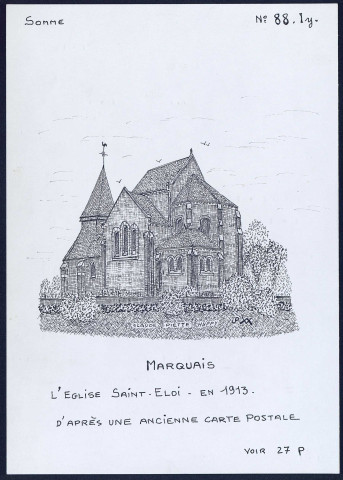 Marquaix : église Saint-Eloi en 1913 - (Reproduction interdite sans autorisation - © Claude Piette)