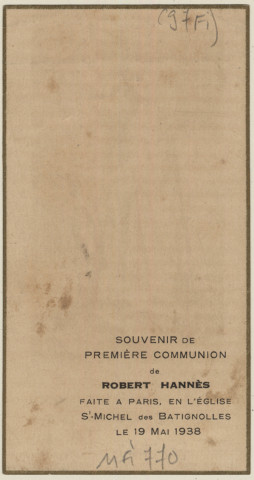 Le Christ donnant la communion à un premier communiant. Souvenir de 1ère communion de Robert Hannès, faite à Pris, en l'église Saint-Michel des Batignolles, le 19 mai 1938