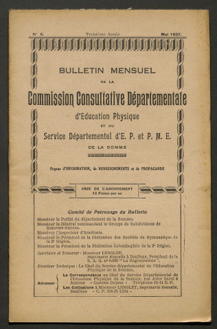 Bulletin mensuel de la Commission Consultative d'Education Physique et du Service Départemental d'Education Physique et Préparation Militaire Elémentaire de la Somme, numéro 6 (3e année)