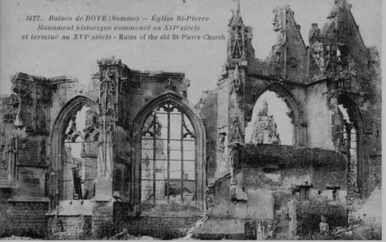 Ruines de Roye (Somme) - Eglise St-Pierre - Monument historique commencé au XIIe siècle et terminé au XVIe siècle - Ruins of the old St-Pierre church