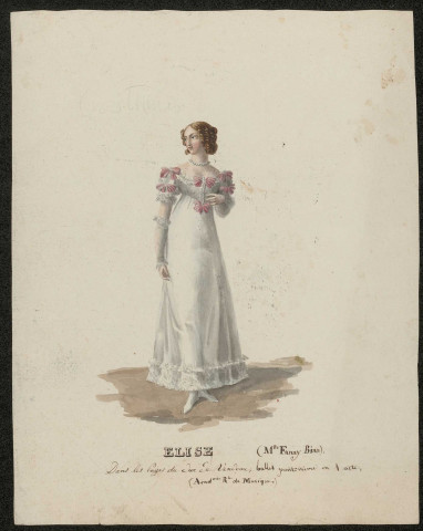 ELISE (Mlle Fanny Bias) dans les Pages du duc de Vendôme, ballet pantomime en 1 acte. (Académie Royale de Musique)