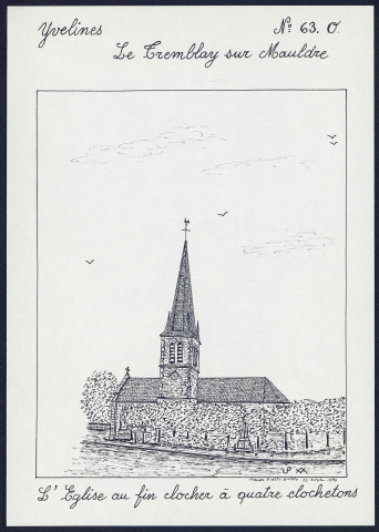 Le Tremblay-sur-Mauldre (Yvelines) : l'église au fin clocher à quatre clochetons - (Reproduction interdite sans autorisation - © Claude Piette)