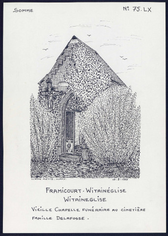 Framicourt-Witaineglise (Witaineglise) : vieille chapelle funéraire au cimetière - (Reproduction interdite sans autorisation - © Claude Piette)