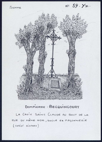 Dompierre-Becquincourt : croix Saint-Claude - (Reproduction interdite sans autorisation - © Claude Piette)