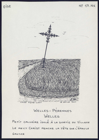 Welles-Pérennes (Welles ,Oise) : petit calvaire isolé - (Reproduction interdite sans autorisation - © Claude Piette)