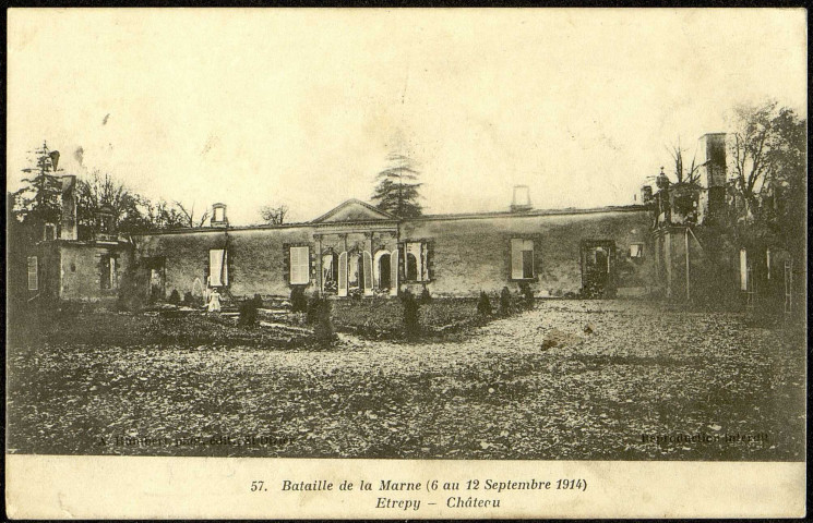 Carte postale intitulée "Bataille de la Marne (6 au 12 septembre 1914). Etrepy. Château". Correspondance de Raymond Paillart à son fils Louis