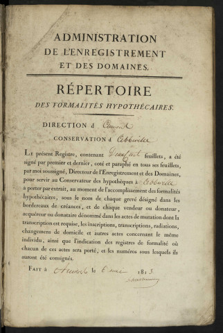 Répertoire des formalités hypothécaires, du 05/03/1808 au 23/04/1817, registre n° 001 (Abbeville)