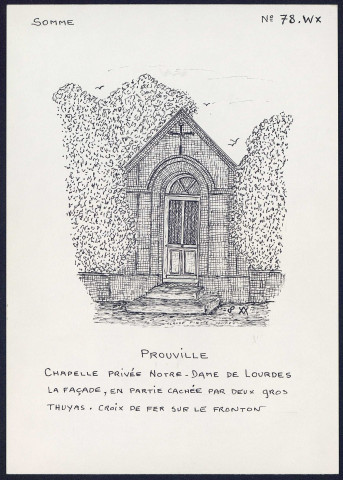 Prouville : chapelle privée notre-dame de Lourdes - (Reproduction interdite sans autorisation - © Claude Piette)