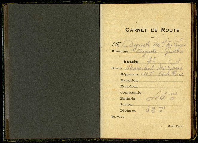 Carnet de route du Maréchal des Logis Auguste Gaston Diguet, 2e Armée, 11e Régiment d'Artillerie à pied, 46e Batterie, 82e Division