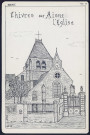 Chivres-sur-Aisne : l'église en 1907 - (Reproduction interdite sans autorisation - © Claude Piette)