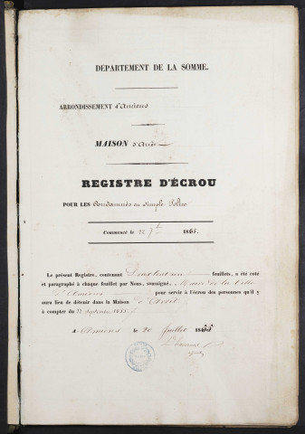 Maison d'arrêt d'Amiens. Simple police. Registre d'écrou : numéros 1 à 598. 22 septembre 1855 - 13 septembre 1860